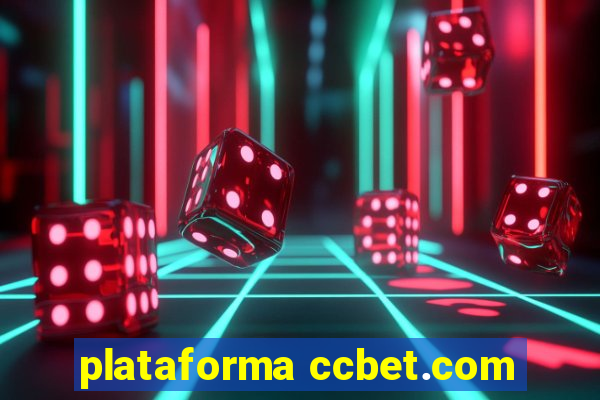 plataforma ccbet.com